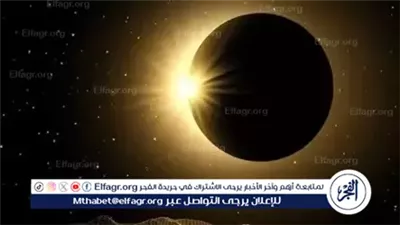 كسوف الشمس الكلي 2027.. موعده وأبرز أماكن مشاهدته في مصر والدول العربية
