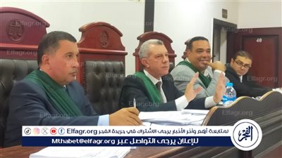 تأجيل محاكمة المتهمين بقتل أحمد المسلماني تاجر الذهب بالبحيرة لجلسة 12 (فيديو)