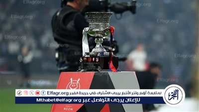 جدة تستضيف السوبر الإسباني 2026.. وديربي مدريد يضيء نصف النهائي