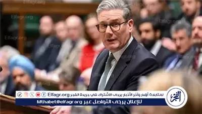 ستارمر يرحب بجهود مصر وقطر وتركيا وأمريكا للتوصل إلى اتفاق غزة