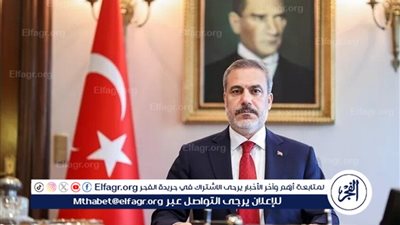 فيدان: تركيا والولايات المتحدة وقطر ومصر ستشرف على تنفيذ اتفاق غزة