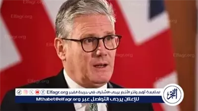 عاجل- رئيس وزراء بريطانيا: مستعدون لدعم إعمار غزة وضمان مستقبل مستقر للمنطقة