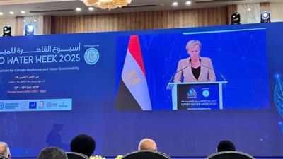 سفيرة الاتحاد الأوروبي: “أسبوع القاهرة للمياه” منصة عالمية لصياغة حلول واقعية لتحديات المياه