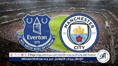يلا كورة بث مباشر مباراة مانشستر سيتي أمام إيفرتون 2025