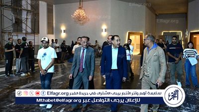 عاجل- قبل أيام من افتتاحه رسميا: جولة ليلية لرئيس الوزراء لمتابعة الترتيبات والتجهيزات النهائية للاحتفال الرسمي بافتتاح المتحف المصري الكبير