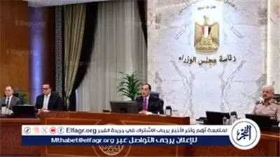 عاجل- مجلس الوزراء يوافق على 9 قرارات جديدة خلال اجتماعه الأسبوعي برئاسة مدبولي