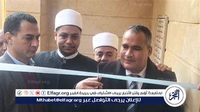 إفتتاح 5 مساجد بعد إحلالها وتجديدها بتكلفة 10.5 مليون جنيه في بني سويف
