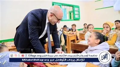 وزير التعليم يجري زيارة مفاجئة لعدد من مدارس ببا وسمسطا ببني سويف 
