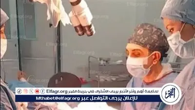 إجراء 12 عملية زراعة قوقعة للأطفال بمستشفى الهلال للتأمين الصحي