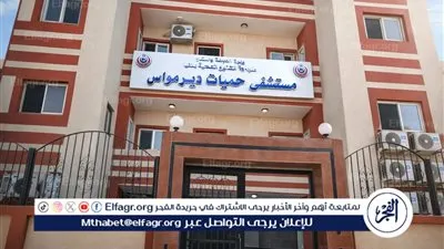 بدء التشغيل التجريبي للقسم الداخلي بمستشفى حميات ديرمواس بالمنيا