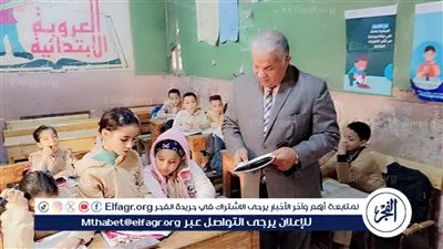 قبيصى: جولة مفاجئة لتابعة مدرستى محمد أحمد عبدالتواب ومدرسة العروبة بشرق الفيوم