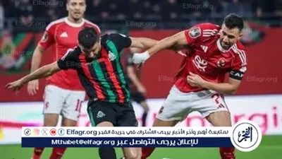 بث مباشر.. شاهد الآن الأهلي يصطدم بالجيش الملكي في موقعة حسم الصدارة بدوري أبطال إفريقيا