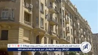  الإيجار القديم.. إقرار الإخلاء شرط أساسي للحصول على وحدة سكنية بديلة من الدولة