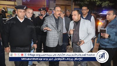 محافظ سوهاج يقود حملة ميدانية مسائية مكبرة لتنفيذ قرار غلق المحال ورفع الإشغالات