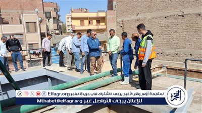 رئيس مياه الفيوم يتفقد محطة تنقية مياه الشرب 