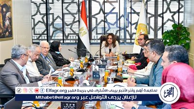 وزيرة التنمية المحلية والبيئة تترأس الاجتماع الـ48 للجنة العليا للقيد والاعتماد